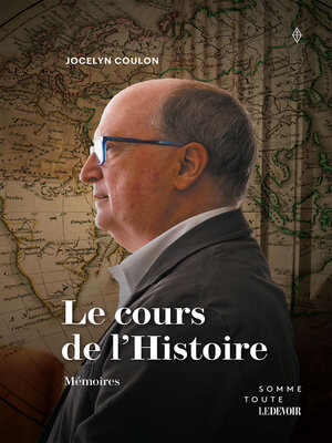 cover image of Le cours de l'Histoire